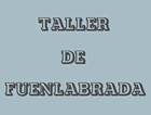 Taller FUENLABRADA